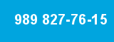 989 827-76-15